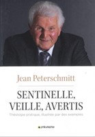 Sentinelle, veille, avertis