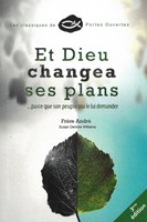 Et Dieu changea ses plans