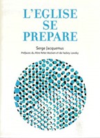L'Église se prépare