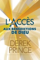L'accès aux bénédictions de Dieu