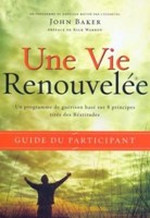 Une vie renouvelée