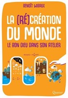 La (ré)création du monde