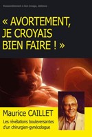 Avortement, je croyais bien faire !