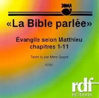 CD Evangile selon Matthieu 1-11