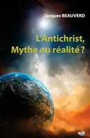 L'antichrist, mythe ou réalité ?