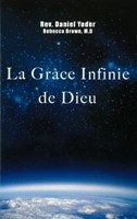 La grâce infinie de Dieu