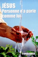 Jésus personne n'a parlé comme lui