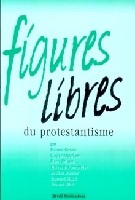 Figures libres du protestantisme
