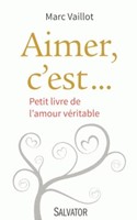 Aimer c'est...