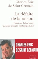 La défaite de la raison