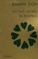 Les huits secrets du bonheur