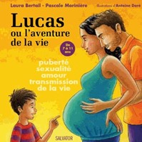 Lucas ou l'aventure de la vie