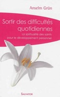 Sortir des difficultés quotidiennes
