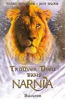 Trouver Dieu dans Narnia