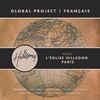 CD Global project français avec l'église Hillsong de Paris