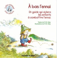 A bas l'ennui