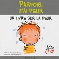 Parfois, j'ai peur