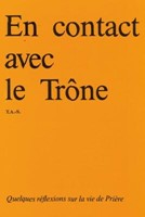 En contact avec le trône