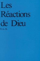 Les réactions de Dieu