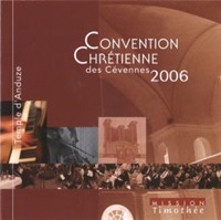 CD Convention chrétienne des Cévennes 2006