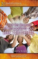 Pour les jeunes et les parents qui les aiment