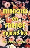 Miracles en France aujourd'hui