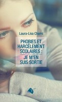 Phobies et harcèlement scolaires