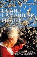 Quand l'amandier fleurit