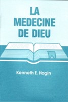 La médecine de Dieu