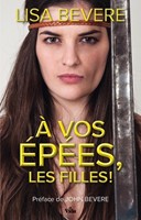 A vos épées, les filles !