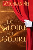 De gloire en gloire