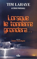 Lorsque le tonnerre grondera...