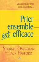 Prier ensemble est efficace