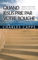 Quand Jésus prie par votre bouche