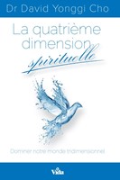 La quatrième dimension spirituelle