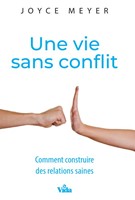 Une vie sans conflit