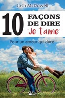 10 (DIX) façons de dire 'je t'aime'