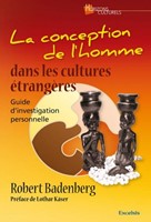 La conception de l'homme dans les cultures étrangères