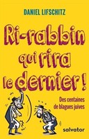 Ri-rabbin qui rira le dernier !