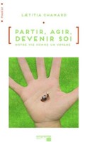 Partir, agir, devenir soi