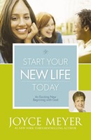 Start Your Life Today