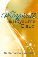 La prospérité du royaume des cieux