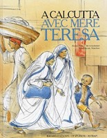 A Calcutta avec Mère Téresa