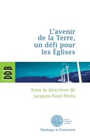 L'avenir de la Terre, un défi pour les églises