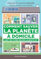 Comment sauver la planète à domicile