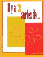 Il y a deux sortes de...