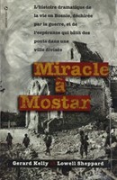 Miracle à Mostar