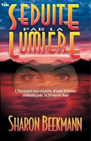 Séduite par la lumière