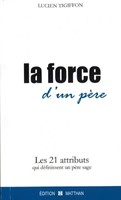La force d'un père