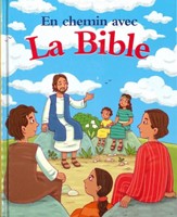 En chemin avec la Bible